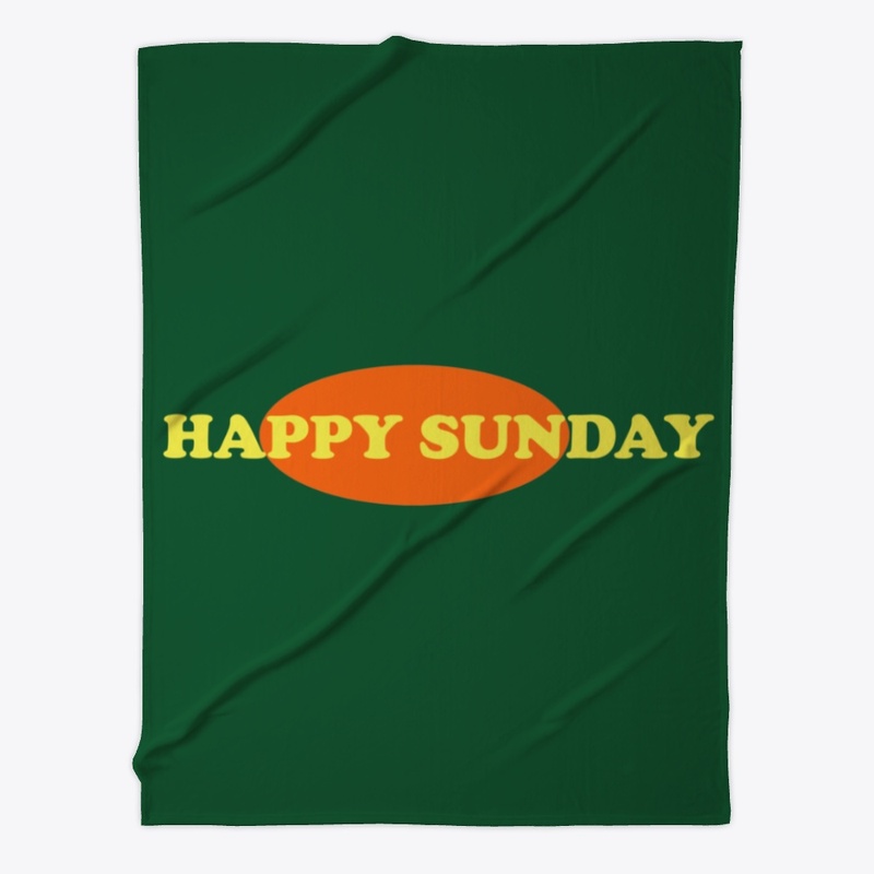 HAPPY SUNDAY