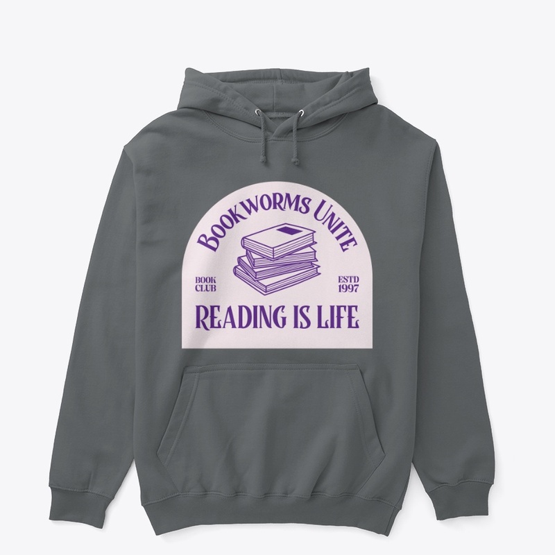 Bookworms Unite- Reading is life  