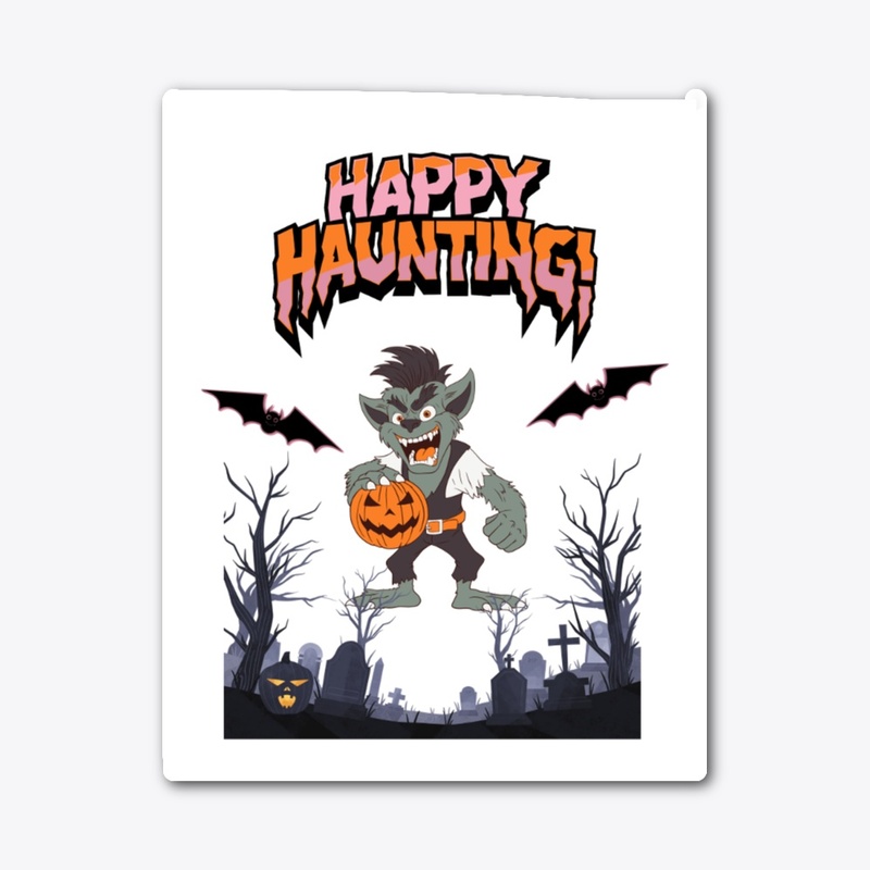 Happy Haunting Werewolf