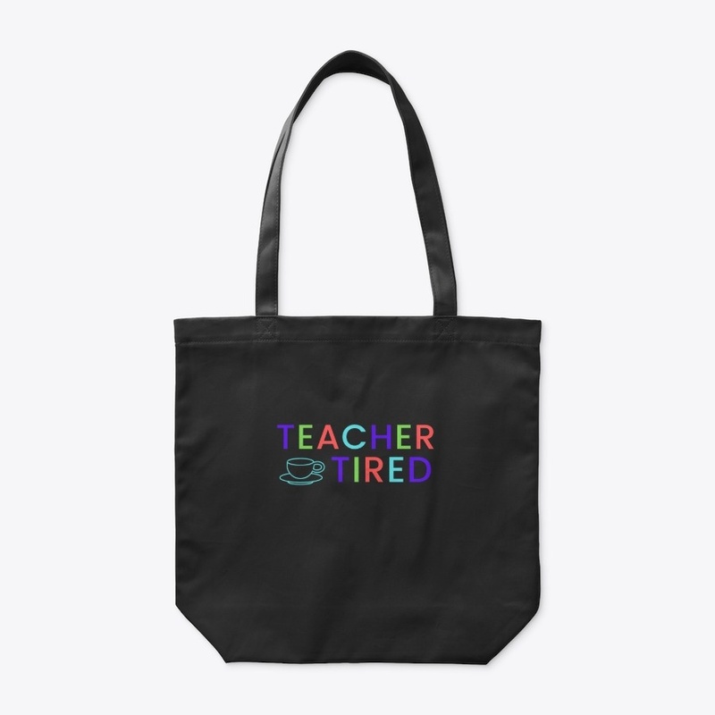Teacher Tired