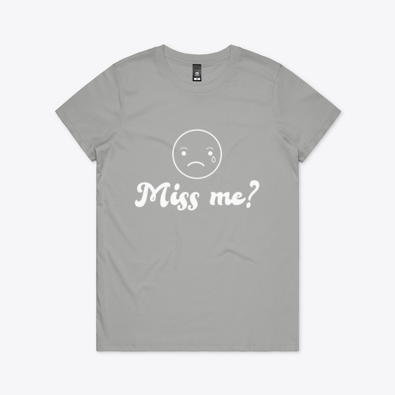 Miss Me