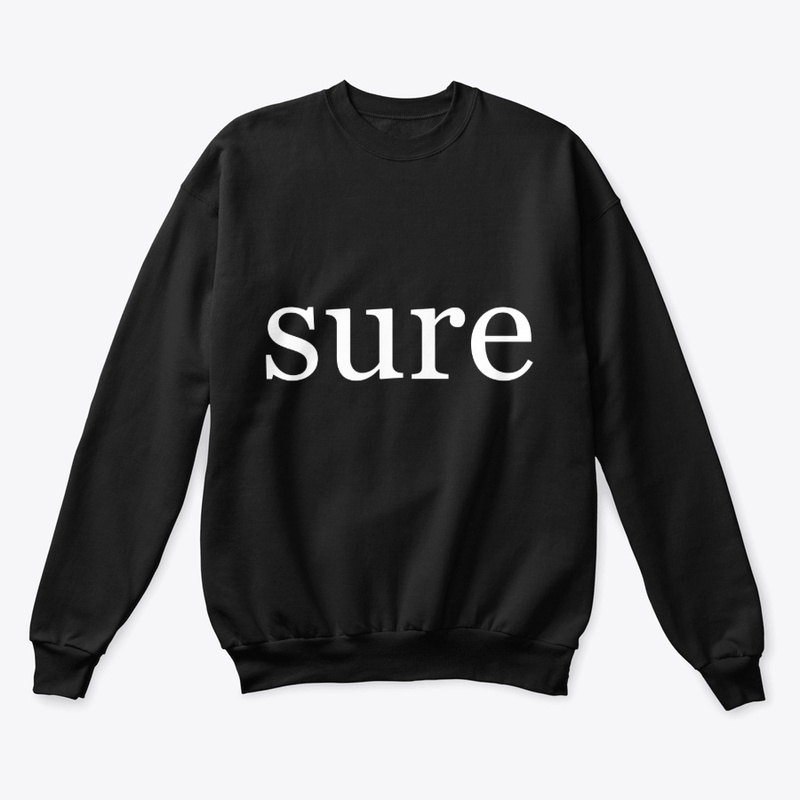 Sure Written in White