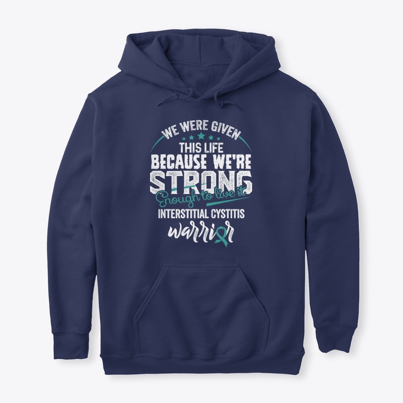 We are strong | Interstitial Cystitis