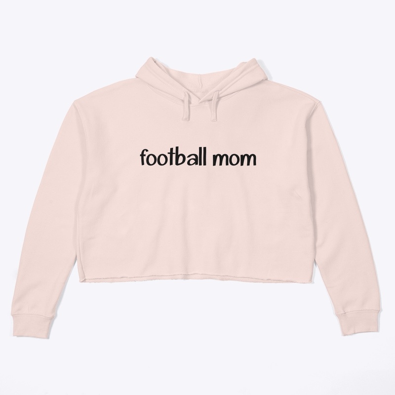 "Football Mom" - Cropped Hoodie