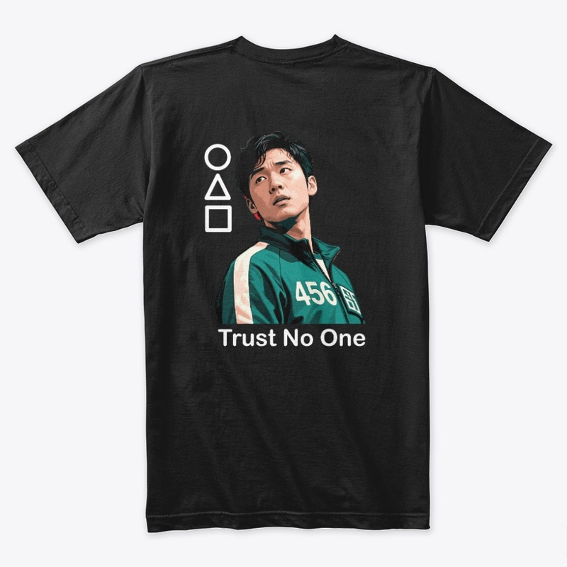 Trust No One, Play It All