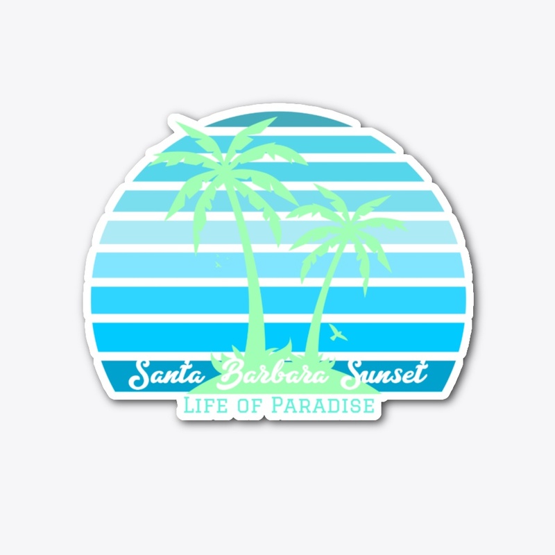Santa Barbara Sunset: Life of Paradise