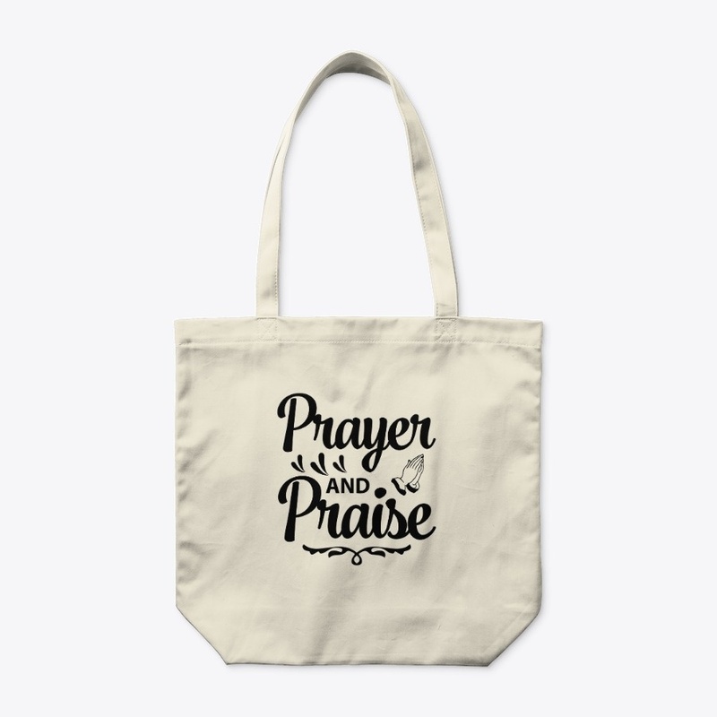 Prayer and Praise!