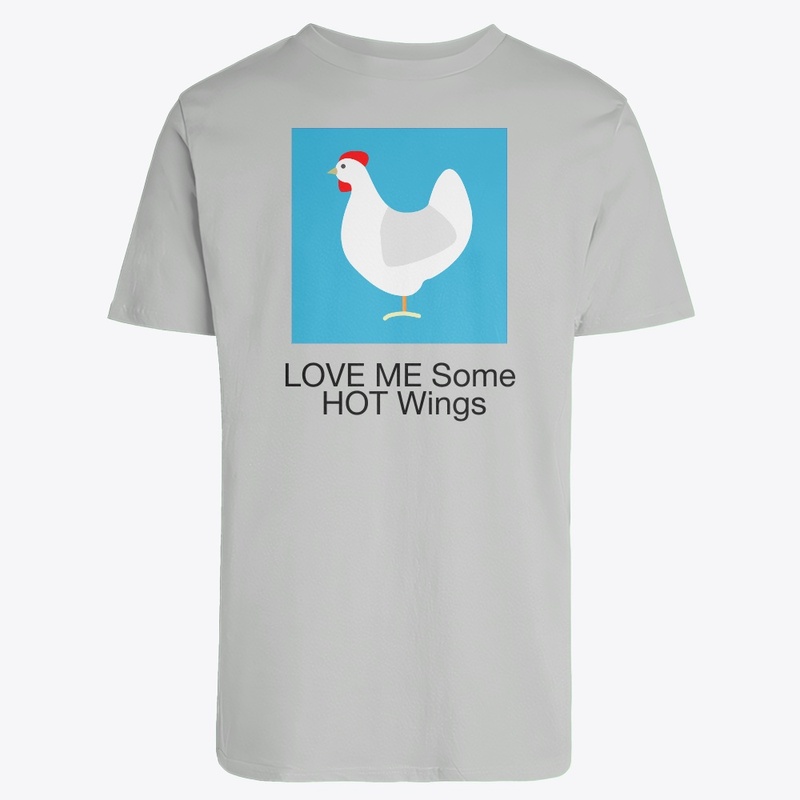 Love me some hot wings apparel
