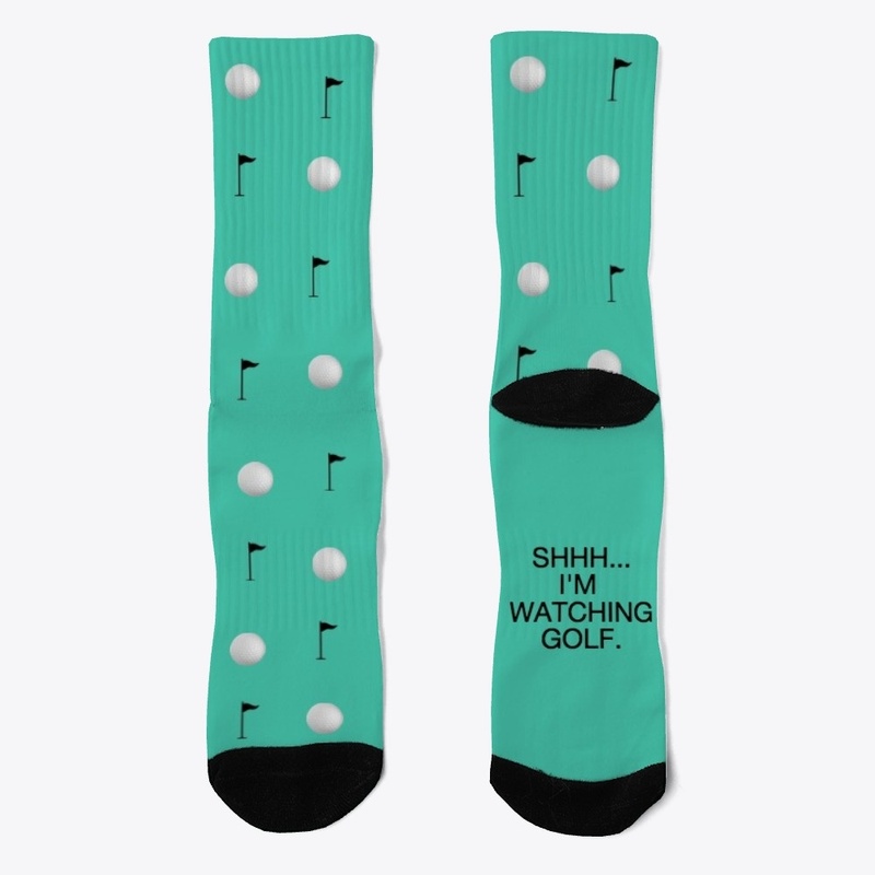 Shhhhh.....I'm Watching Golf 