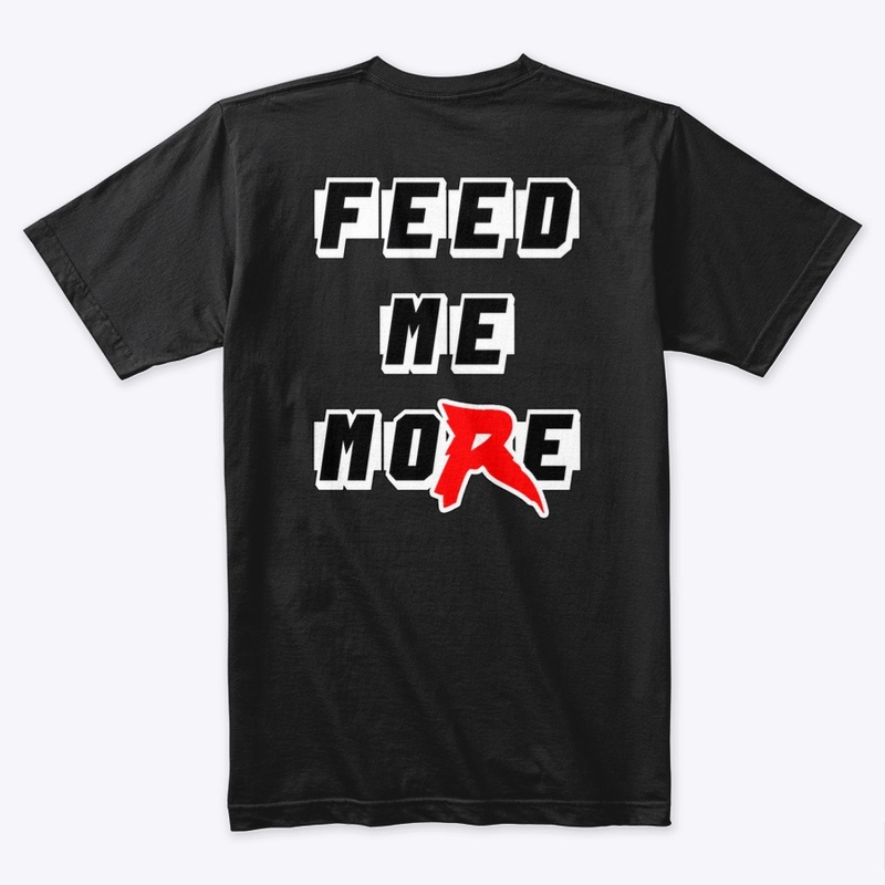 That’s What She Said-Feed Me More