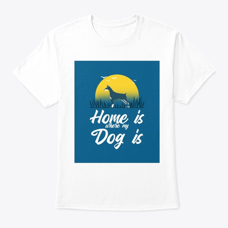 Home Is Where My Dog Is!