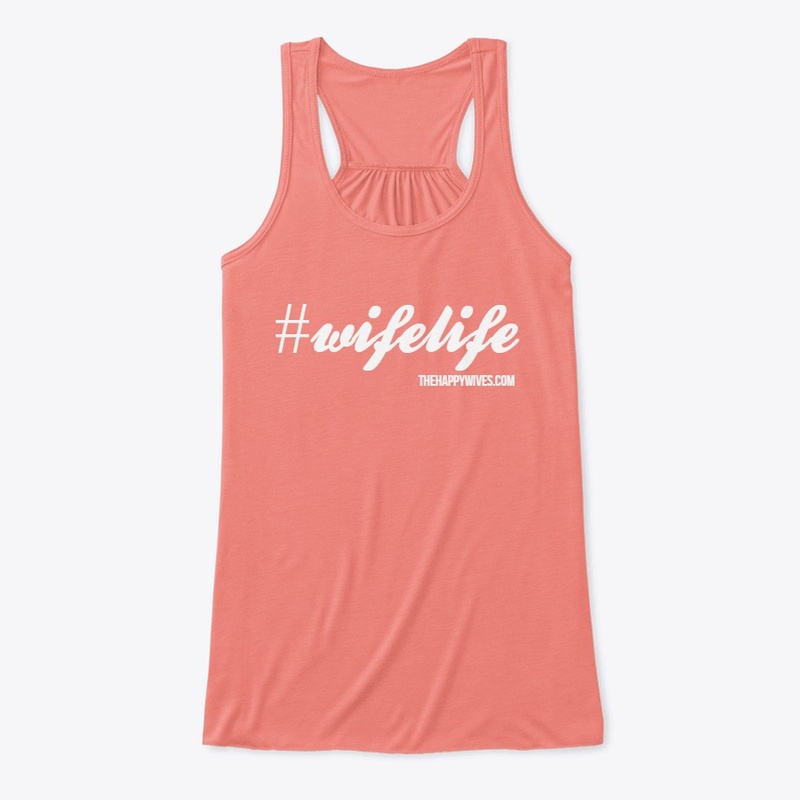 #wifelife