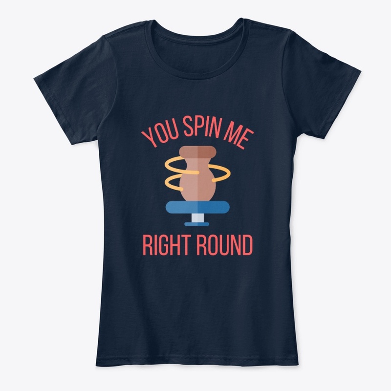 You Spin Me Right Round Pottery Ceramics