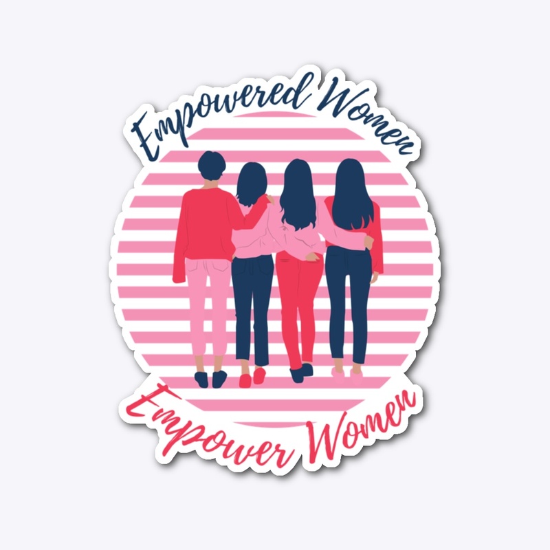 Empowered Women Empower Women