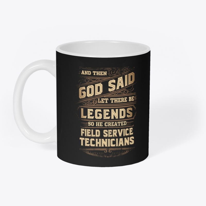 Legendary Field Service Technician