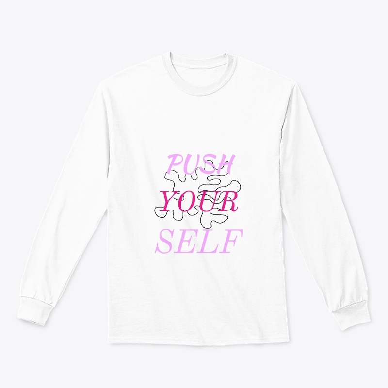 Push your self 