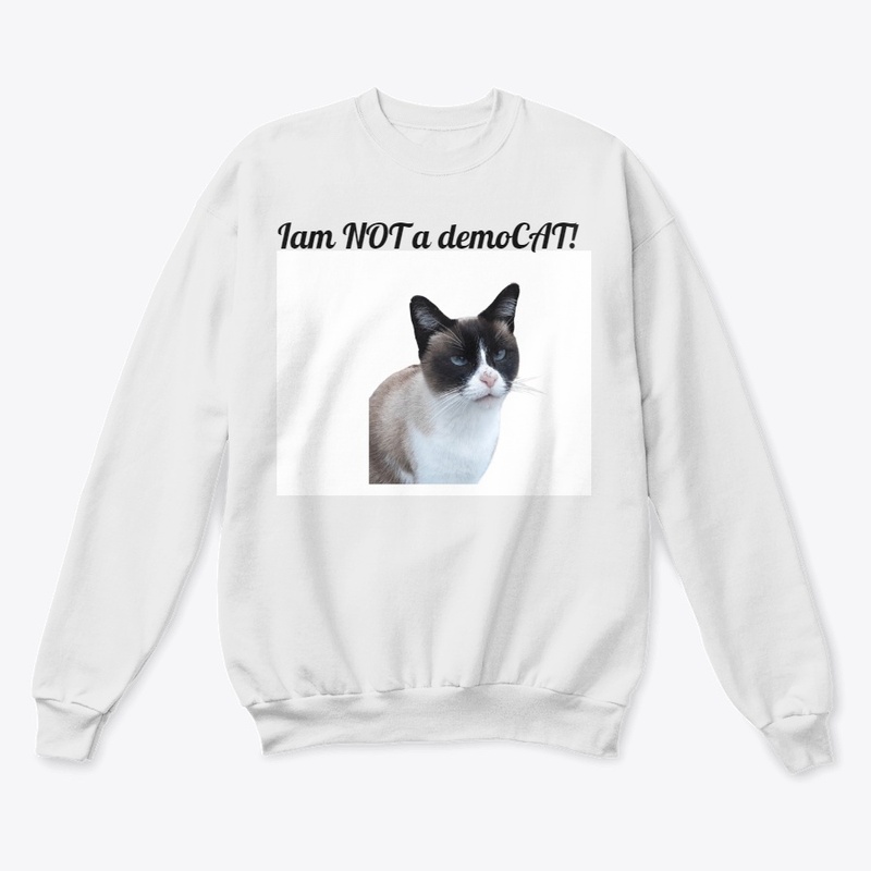 Iam NOT  a demoCAT tshirt