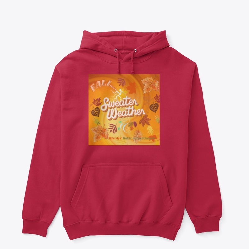 Fall...Sweater Weather Pullover Hoodie 3