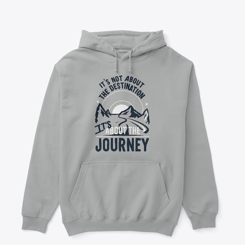 It's not about the destination T-shirt