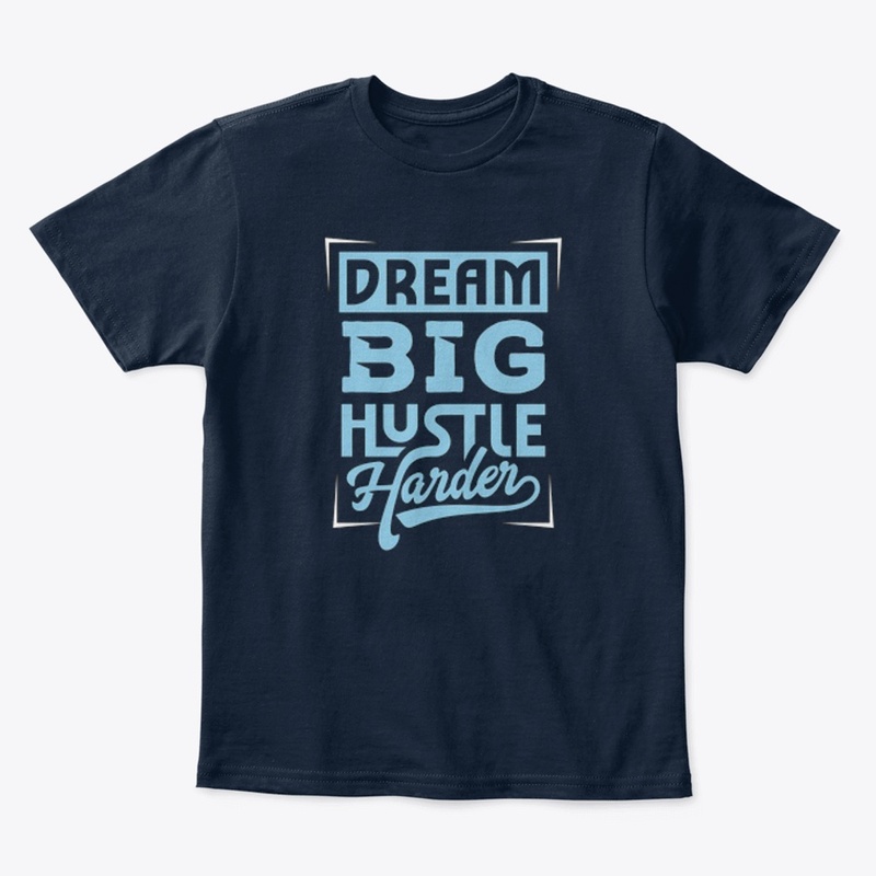Dream Big
