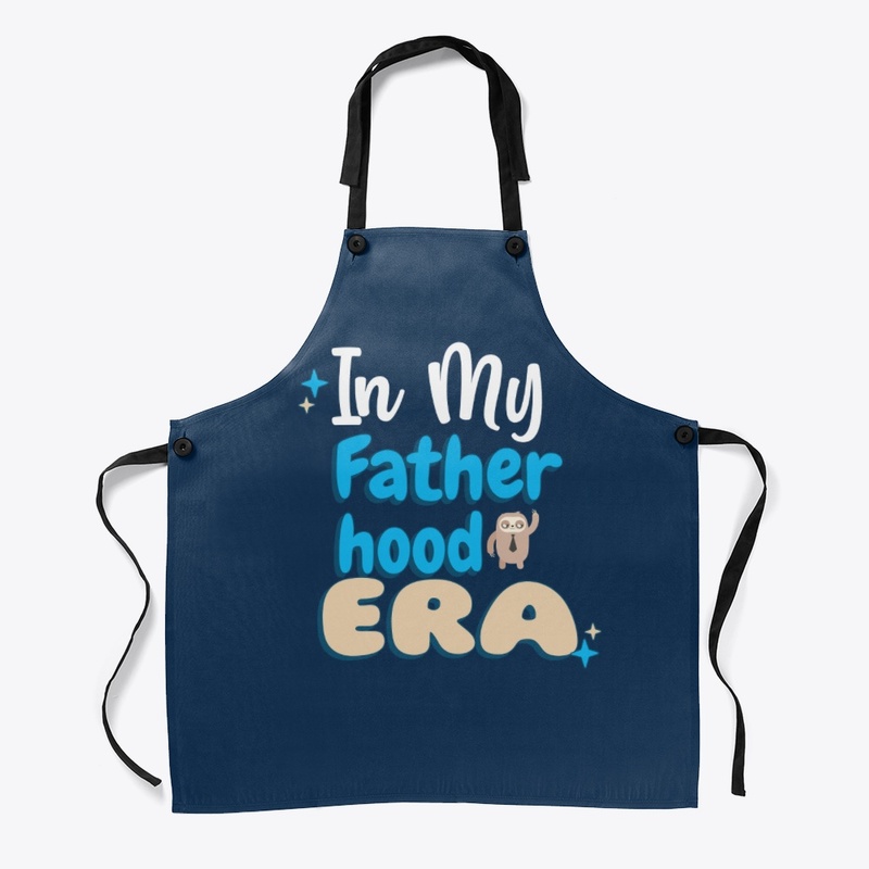 In My Fatherhood Era