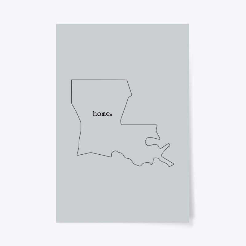Louisiana is my home 
