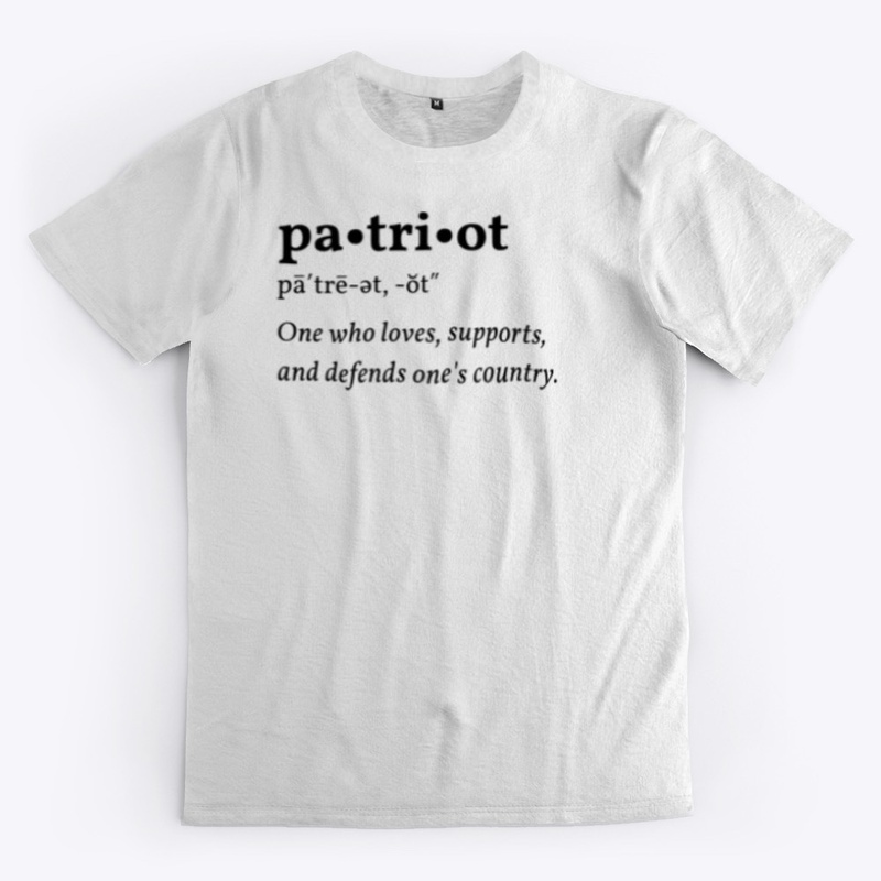 The Very Definition of a Patriot 