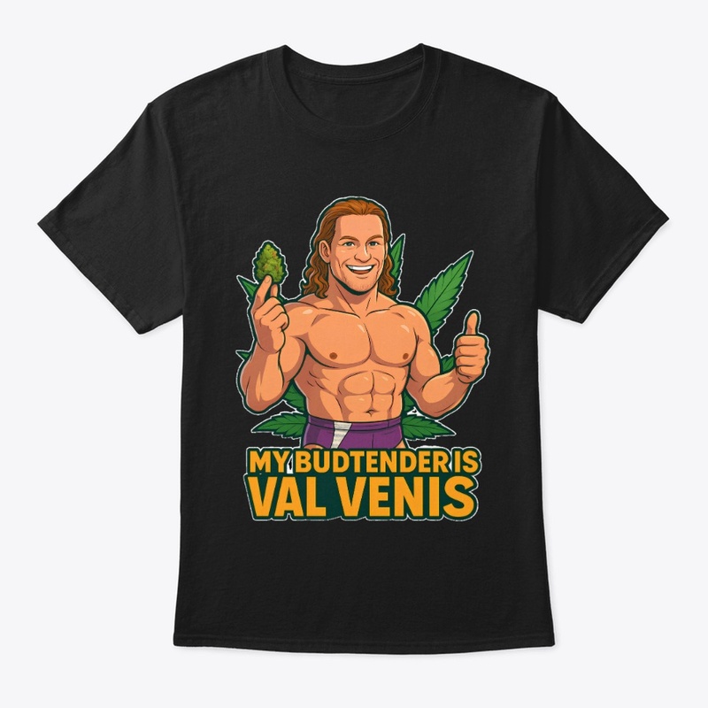 Val Venis Is My Budtender 