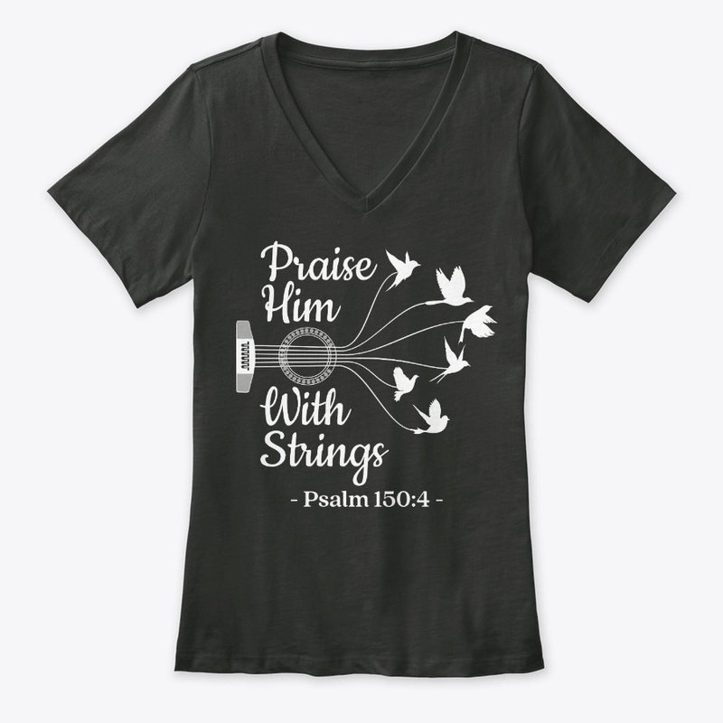 Guitar Lover Gift Praise With Strings