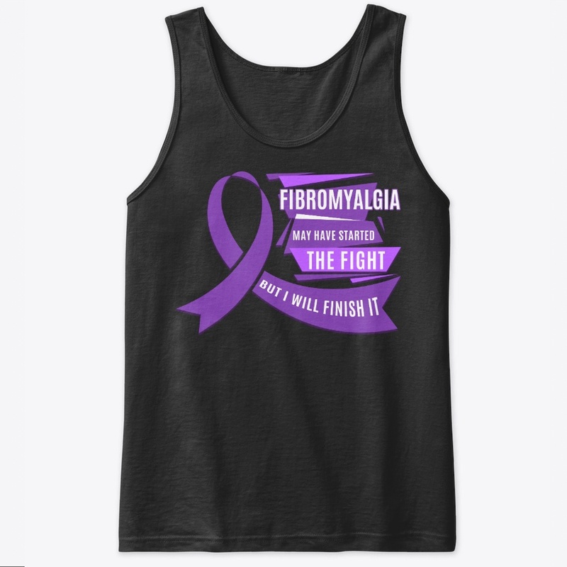 Fibromyalgia Gift Finish The Fight