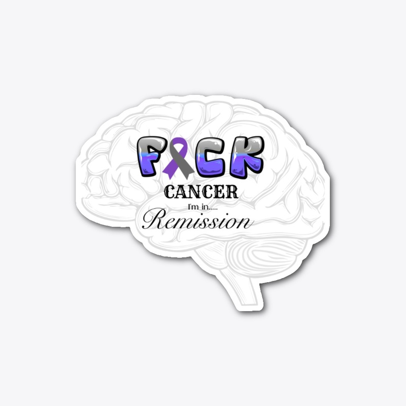 F*CK Cancer I'm in Remission