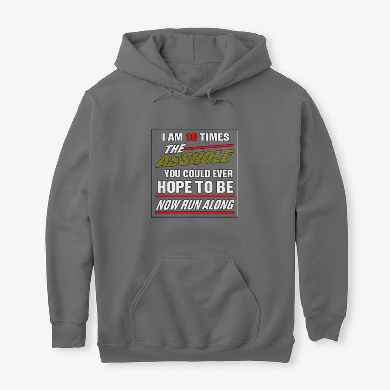 10TimesTheAsshole