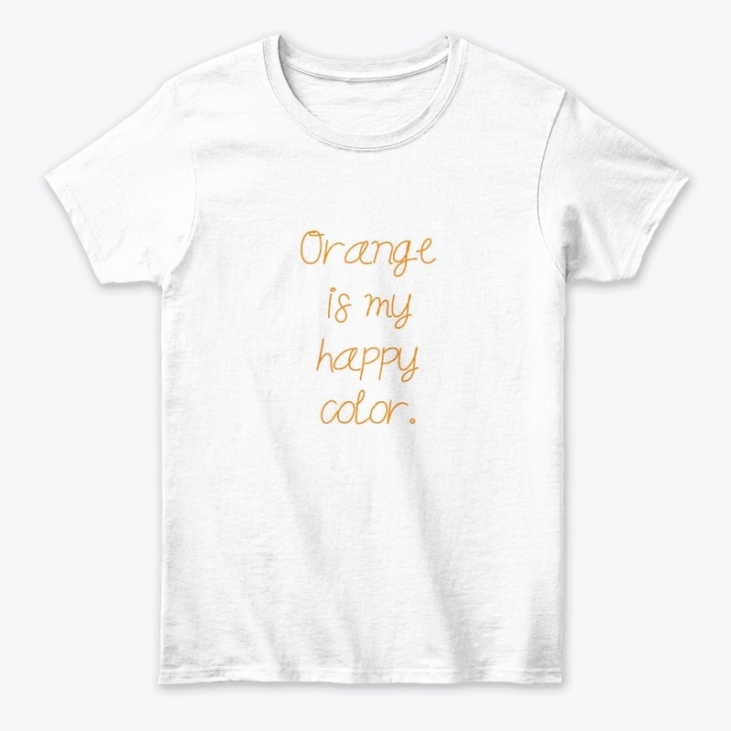 Orange is My Happy Color