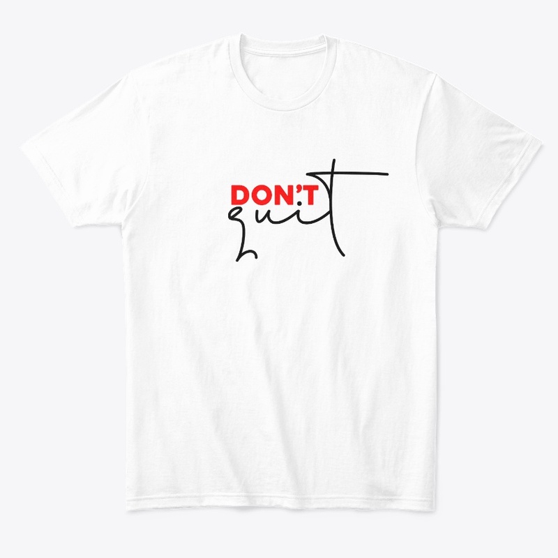 Don't Quit