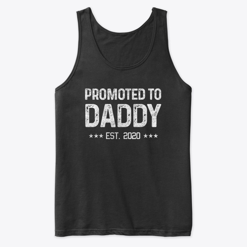 New Dad Promoted to Daddy Est. 2020 Gift