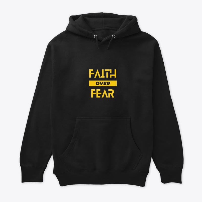 FAITH OVER FEAR