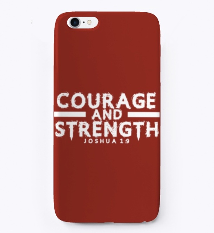 Courage & Strength