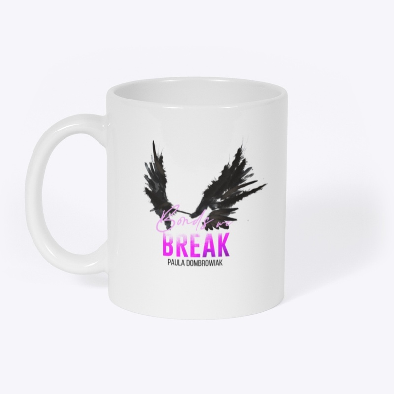Bonds We Break Mug