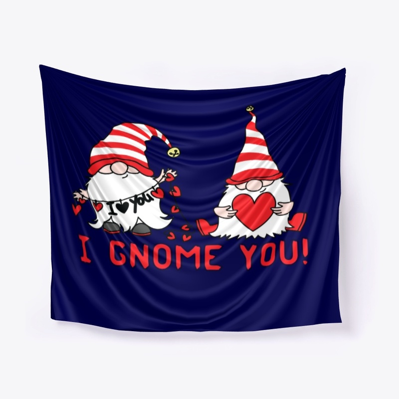 I Gnome You - Valentine Gnome Gift
