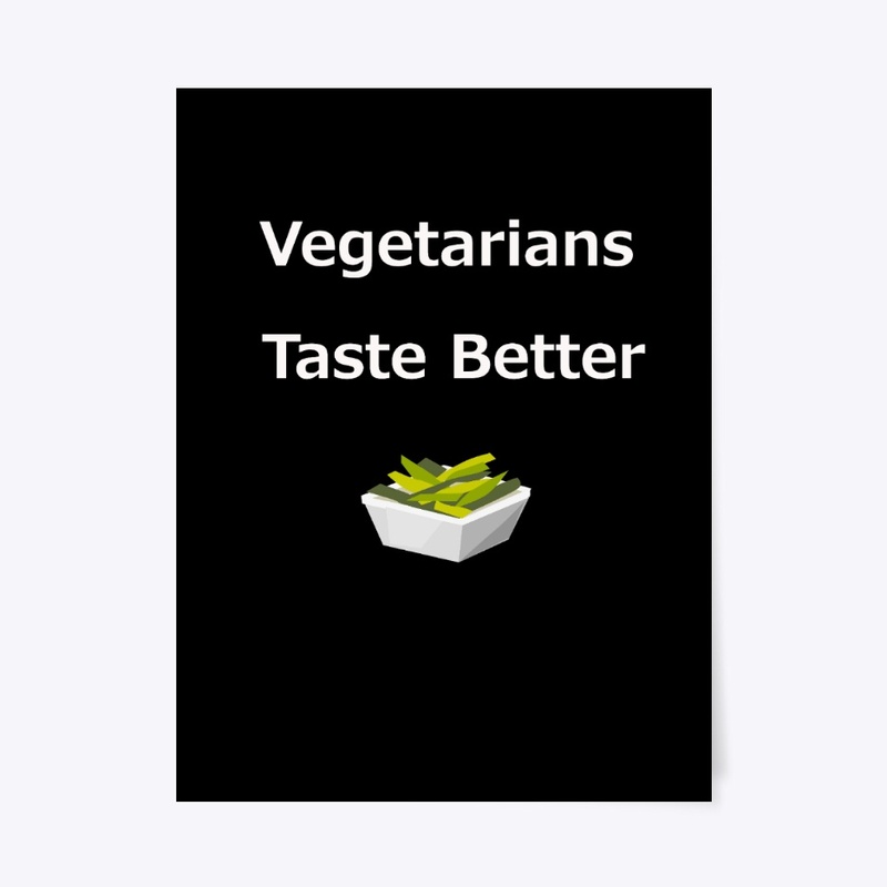 Vegetarians Taste Better