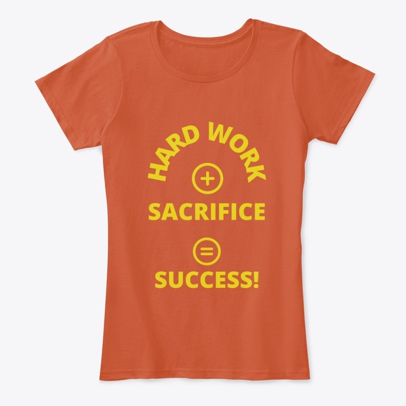 Hard Work + sacrifice =Success(Yellow)