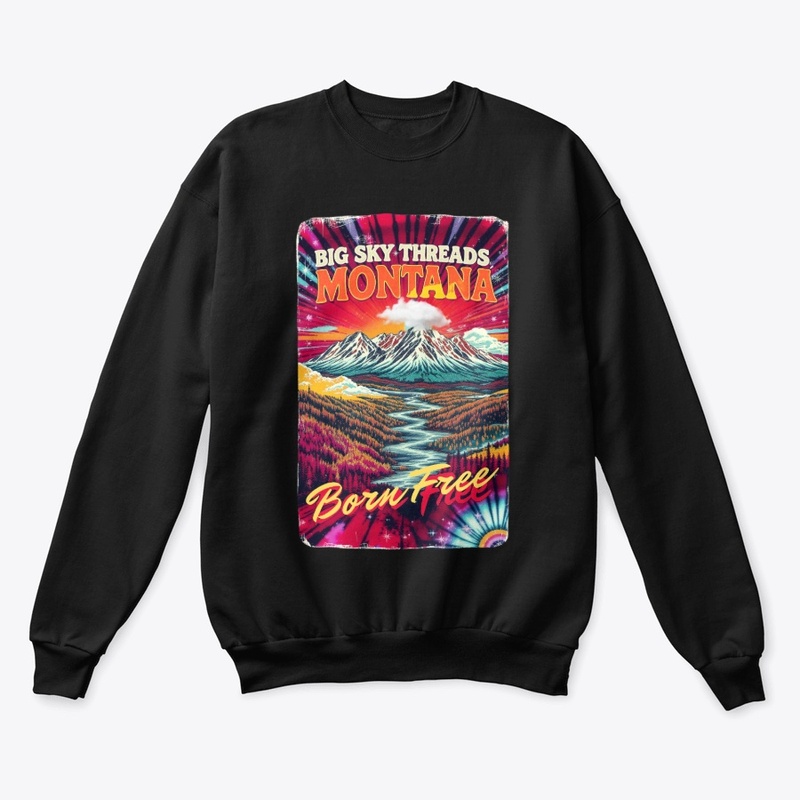 Montana Big Sky Threads – Born Free