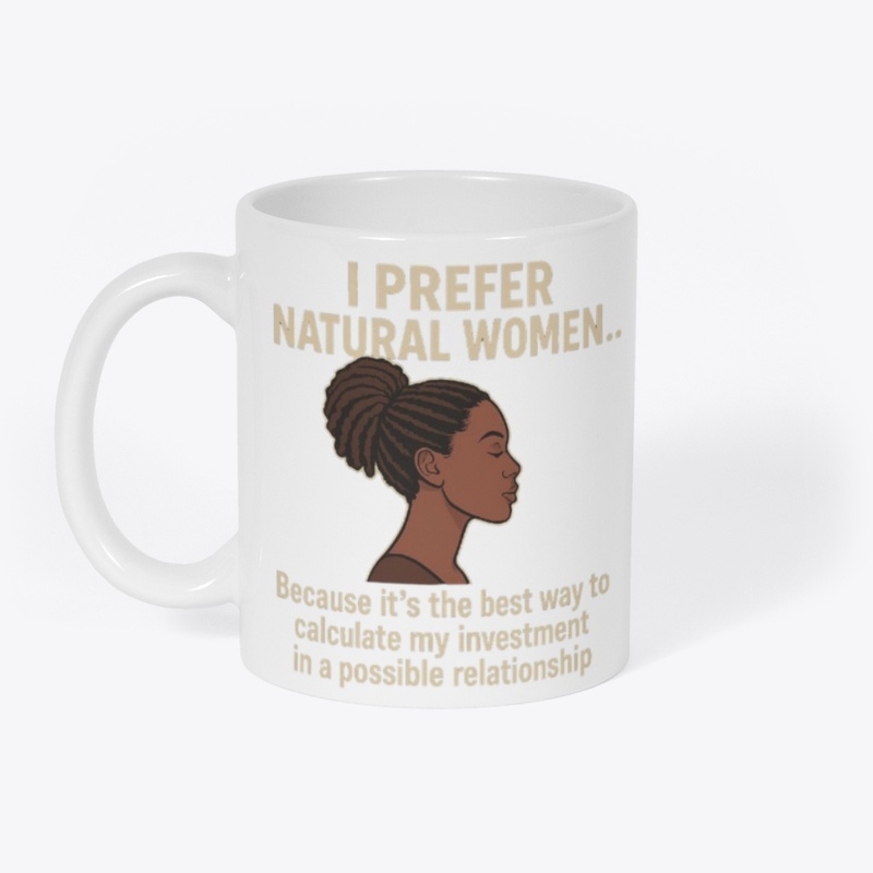 I Prefer Natural Women