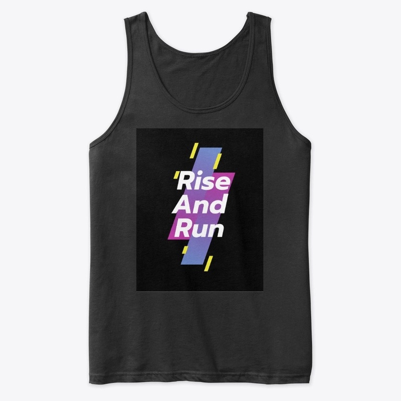 Fitness Quote - Rise And Run