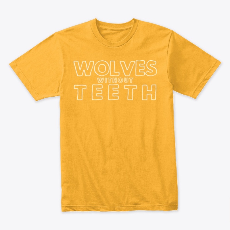 Wolves Without Teeth 