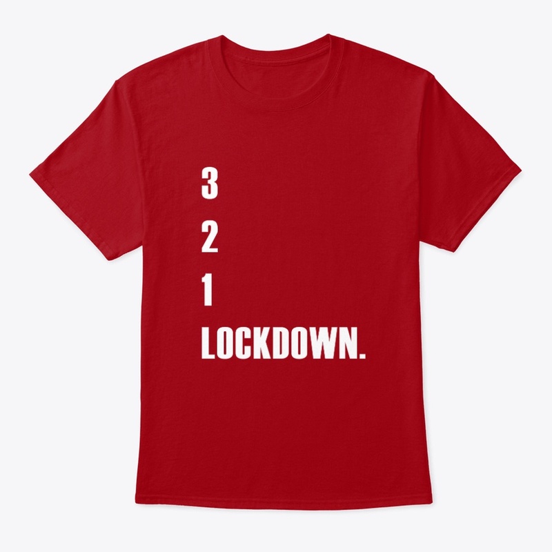 3 2 1 Lockdown. - Covid Coronavirus