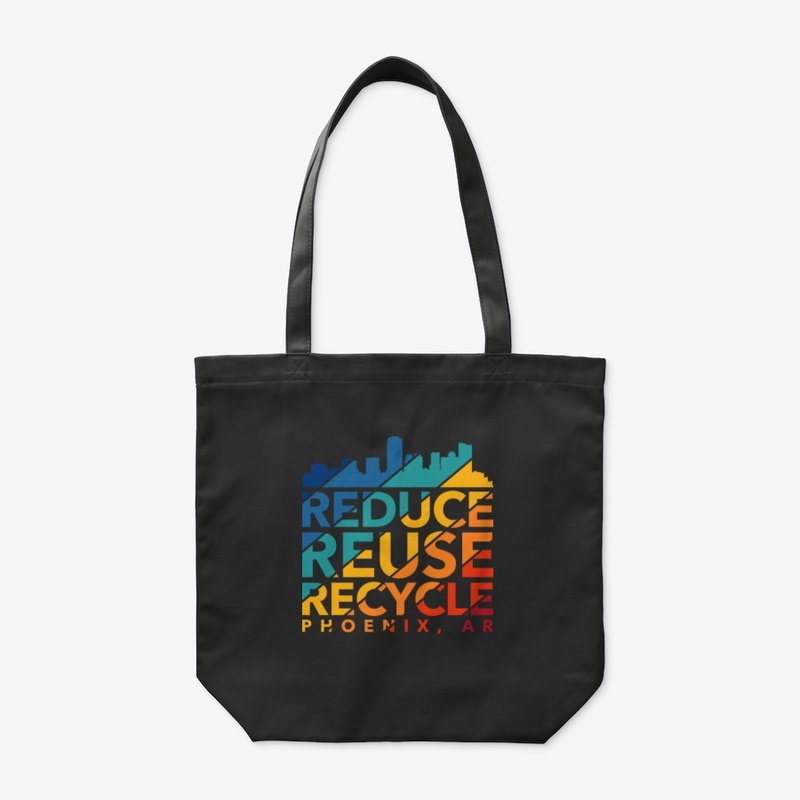 Reduce Reuse Recycle - Phoenix, AR
