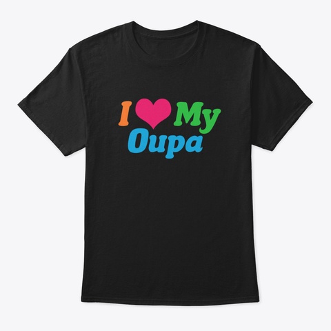 I Love My Papa Black T-Shirt Front