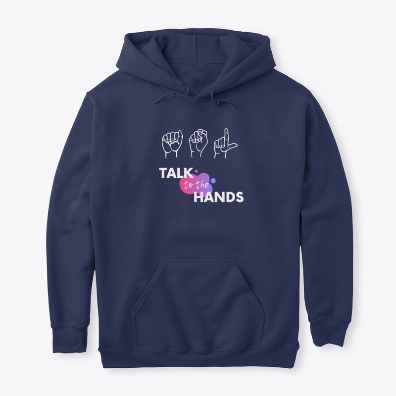 Talk to the Hands