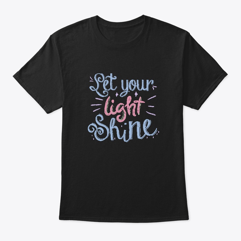 Let Your Light Shine